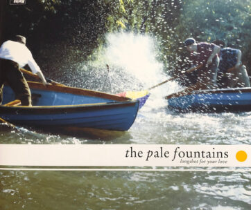 PALE FOUNTAINS - LONGSHOT FOR YOUR LOVE