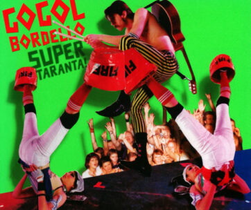 GOGOL BORDELLO - SUPER TARANTA