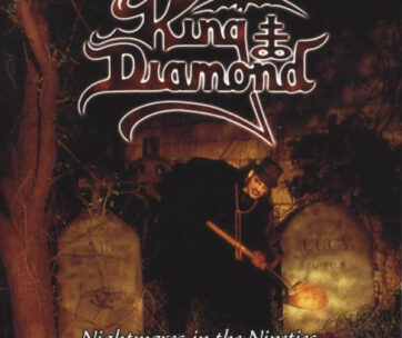 KING DIAMOND - NIGHTMARES IN THE NINETIE