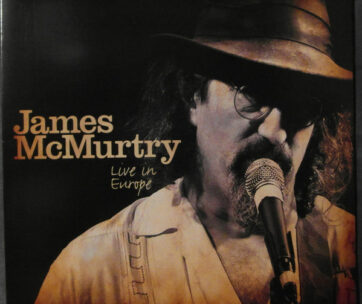 MCMURTRY, JAMES - LIVE IN EUROPE LP+CD+DVD.