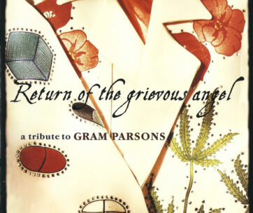 PARSONS, GRAM=TRIBUTE - RETURN OF THE GRIEVOUS ANGEL