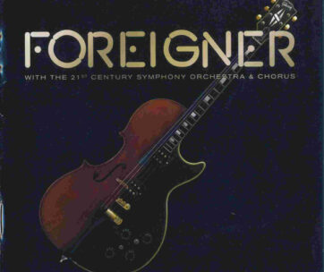 FOREIGNER - WITH THE 21ST.. -LTD-