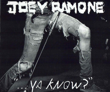 RAMONE, JOEY - YA KNOW