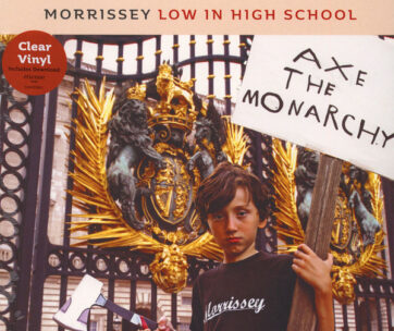 MORRISSEY - LOW IN HIGH SCHOOL