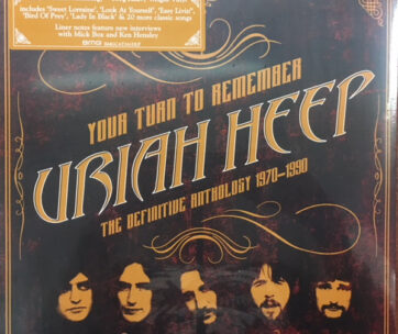 URIAH HEEP - YOUR TURN TO REMEMBER:..