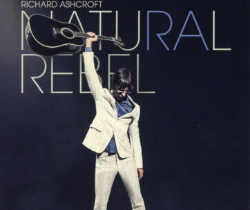 ASHCROFT, RICHARD - NATURAL REBEL