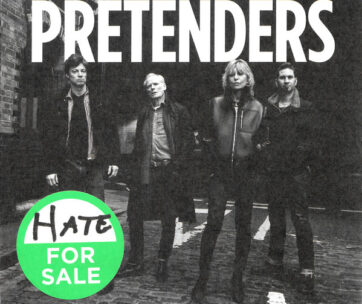 PRETENDERS - HATE FOR SALE