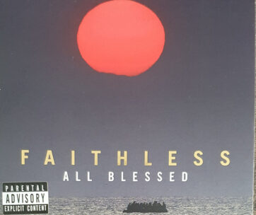 FAITHLESS - ALL BLESSED