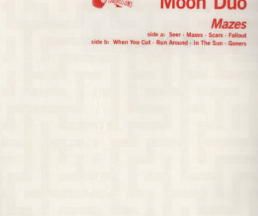 MOON DUO - MAZES