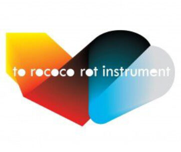 TO ROCOCO ROT - INSTRUMENT