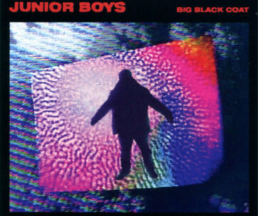 JUNIOR BOYS - BIG BLACK COAT