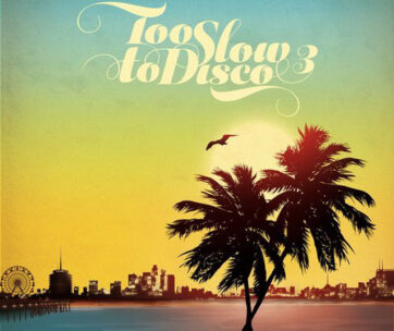 V/A - TOO SLOW TO DISCO 3