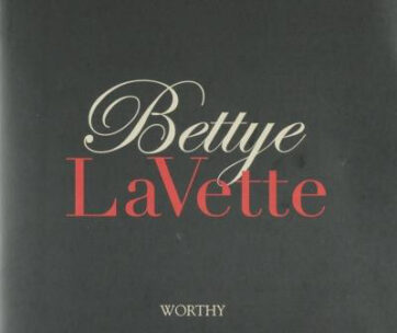 LAVETTE, BETTYE - WORTHY