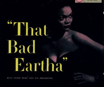 KITT, EARTHA - THAT BAD EARTHA