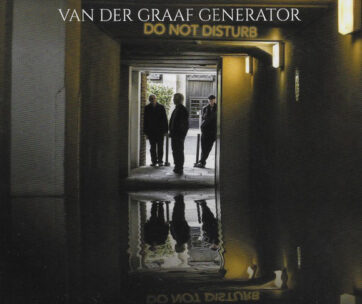 VAN DER GRAAF GENERATOR - DO NOT DISTURB