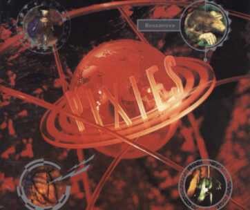 PIXIES - BOSSANOVA