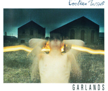 COCTEAU TWINS - GARLANDS