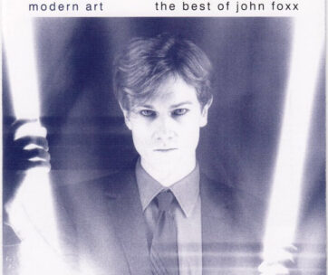 FOXX, JOHN - MODERN ART -BEST OF/18TR