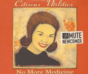 CITIZENS UTILITIES - NO MORE MEDICINE