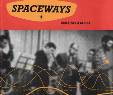 SPACEWAYS - SOLID KRELL METAL