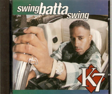 K7 - SWING BATTA SWING