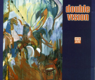 DOUBLE VISION - DOUBLE VISION