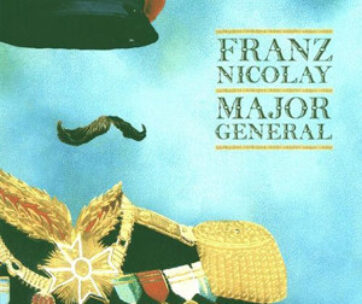 NICOLAY, FRANZ - MAJOR GENERAL