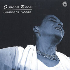 BACA, SUSANA - LAMENTO NEGRO