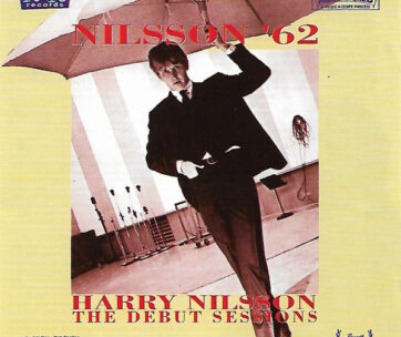 NILSSON, HARRY - NILSSON '62 -DEBUT SES..-