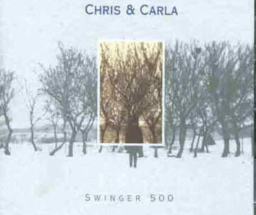 CHRIS & CARLA - SWINGER 500