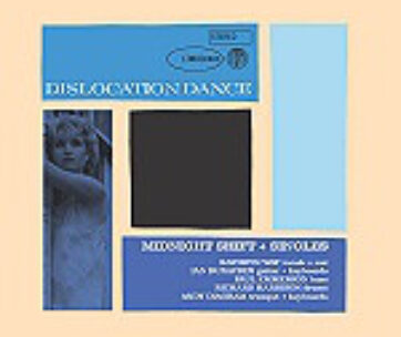 DISLOCATION DANCE - MIDNIGHT SHIFT+SINGLES