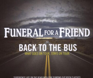 FUNERAL FOR A FRIEND - BACK TO THE BUS