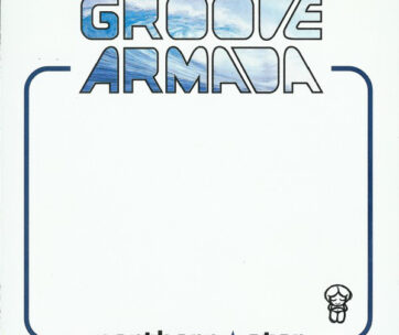 GROOVE ARMADA - NORTHERN STAR