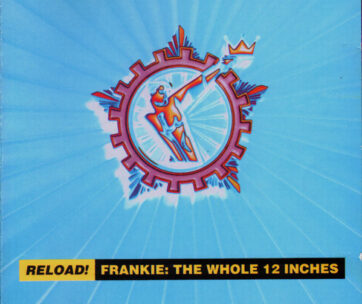 FRANKIE GOES TO HOLLYWOOD - RELOAD!-WHOLE 12'ES -9TR-