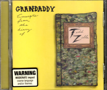 GRANDADDY - EXCERPTS FROM THE DIARY..