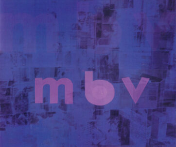 MY BLOODY VALENTINE - MBV -LP+CD-