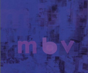 MY BLOODY VALENTINE - MBV