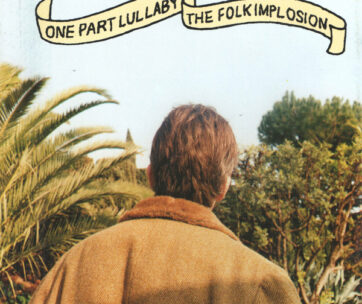 FOLK IMPLOSION - ONE PART LULLABY