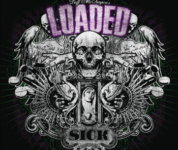 DUFF MCKAGAN'S LOADED - SICK - S.E.