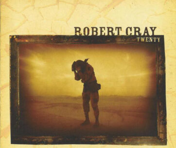 CRAY, ROBERT - TWENTY