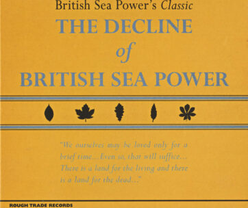 BRITISH SEA POWER - DECLINE OF THE BRITIS