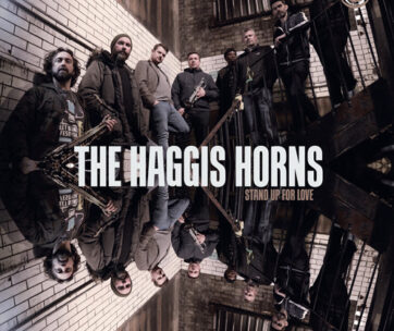 HAGGIS HORNS - STAND UP FOR PEOPLE