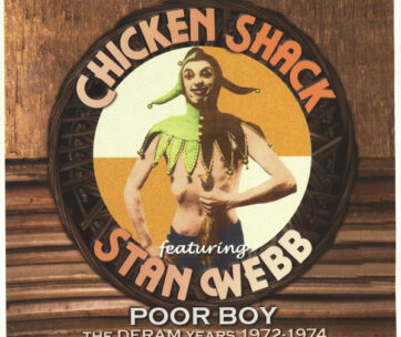 CHICKEN SHACK - POOR BOY -THE DERAM YEARS