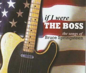 SPRINGSTEEN, BRUCE.=TRIBU - IF I WERE THE BOSS-THE..