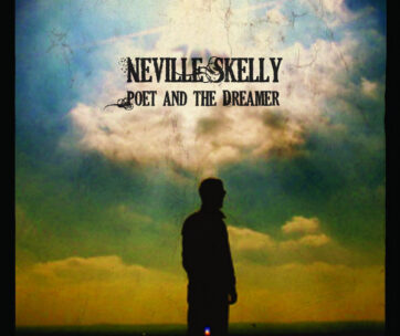 SKELLY, NEVILLE - POET & THE DREAMER