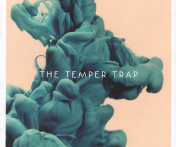 TEMPER TRAP - TEMPER TRAP