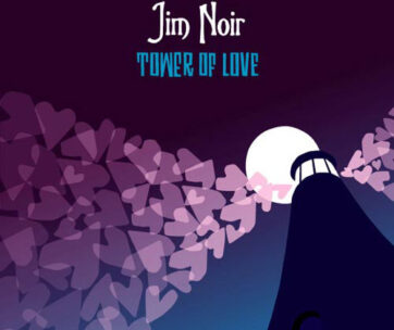 NOIR, JIM - TOWER OF LOVE