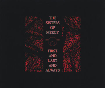 SISTERS OF MERCY - FIRST & LAST..-REMASTERED