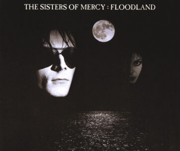 SISTERS OF MERCY - FLOODLAND -REMAST-