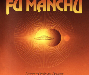 FU MANCHU - SIGNS OF INFINITE POWER